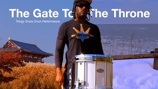 The Gate To The Throne | sdjmalik Snare Drum Performance