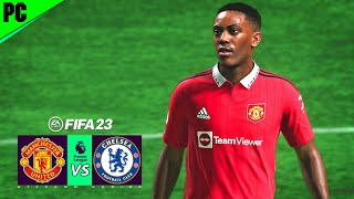 Manchester United vs Chelsea - FIFA 23 Gameplay - Premier League 23/24 | Atsrown Gaming