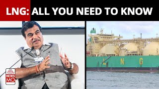 Nitin Gadkari Called LNG The Future Of Fuel In India, Here's All That You Need To Know About It screenshot 2