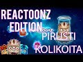 PIRUSTI KOLIKOITA: Reactoonz Edition