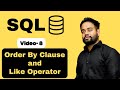 Video-8 | Order By | LIKE Operator | SQL Tutorial Basic to Advance in Hindi