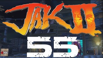 Jak and Daxter HD Collection Jak 2  Walkthrough Part 55