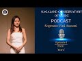 Nagaland Conservatory of Music Podcast Ep.01 | Part-1 Introduction