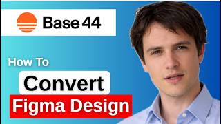 How to Convert Figma Design into Base44 App