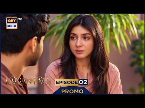 Lagan Lagi Episode 2 | Promo | Haris Waheed | Hina Chaudhary |  | Saad Qureshi | ARY Digital