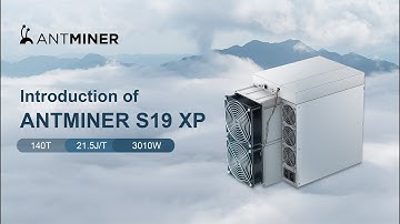 Introduction of ANTMINER S19 XP