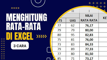 Cara Menghitung Nilai Rata Rata di Excel