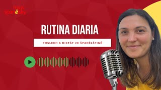 Poslech a diktát ve španělštině - Rutina diaria
