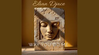 Download Lagu Way You Do Me Download Lagu Way You Do Me
