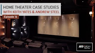 AVS Forum Tech Talk with Scott Wilkinson Episode 16: Keith Yates Designs Theaters