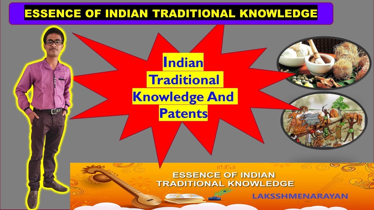 write an assignment on any indian traditional knowledge