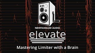 Introducing Elevate Mastering Bundle by Newfangled Audio