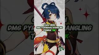 Xianglings Pyronado Damage Can Be 70k This Is Her Secret Build