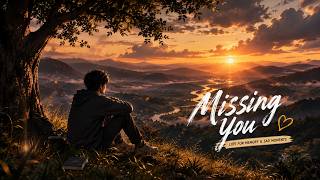 The Sunset Reminds Me of You π
π Sad & Emotional Lofi