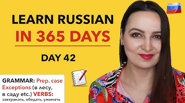 DAY #42 OUT OF 365 | LEARN RUSSIAN IN 1 YEAR