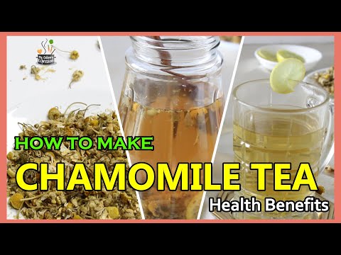 Chamomile Tea Recipe - Alternative to Black Tea | Chamomile Herbal Tea | How to make Chamomile Tea