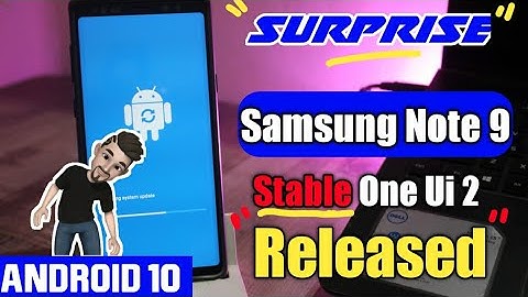 Samsung Galaxy Note 9 One UI 2 Stable Update Released|| Android 10|| India