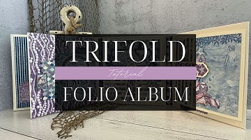 Trifold Waterfall Folio Tutorial - Make a Splash - Album Kit Vol 06 2023