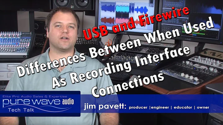USB and Firewire -  Differences Between When Used As Recording Interface Connections - Tech Talk