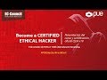 Ethical Hacker o Hacking Ético: Curso y certificación oficial C|EH v10