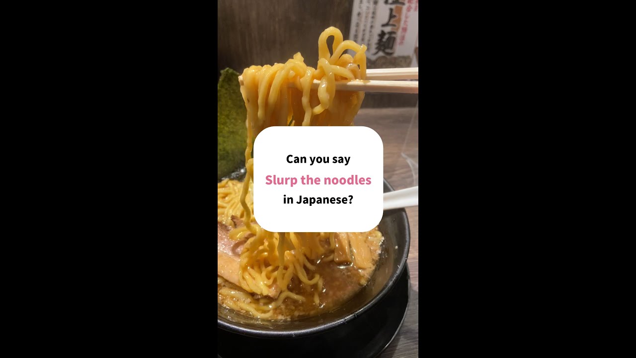 Japaneseslurp