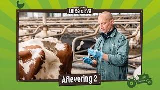 Op het erf met Eelke en Eva | Aflevering 2 | De Oosthof