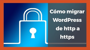 Cómo pasar tu WordPress de http a https en Webempresa