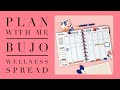 PLAN WITH ME 〰️ BUJO WELLNESS SPREAD 〰️ THE HAPPY PLANNER