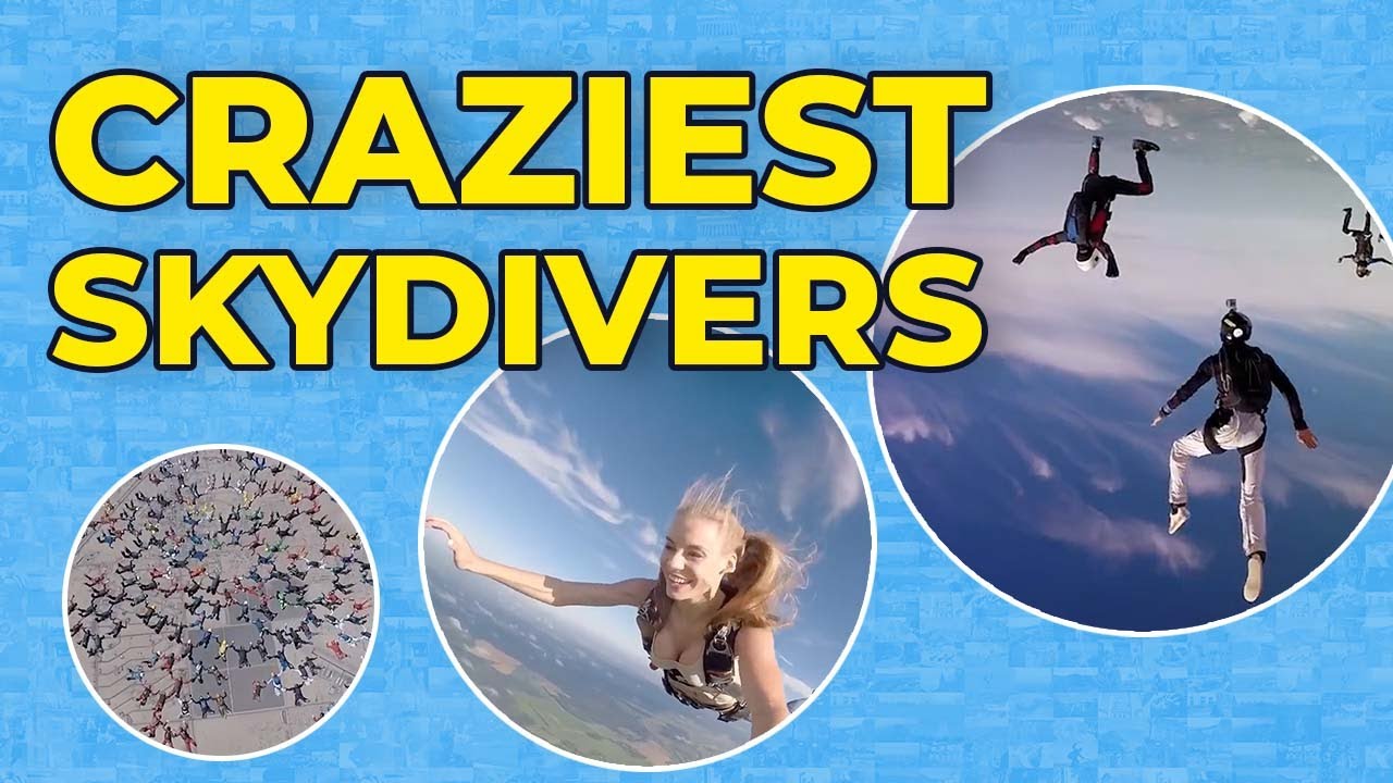 Top 10 Craziest Skydivers YouTube