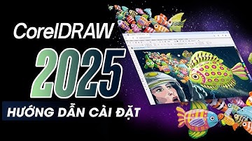 Hướng Dẫn Cài Đặt CorelDraw 2025 Chi Tiết Mới Nhất Trên Windows 10 & 11
