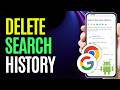 How to Delete Search History on Android [Step by Step]
