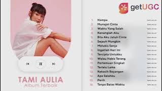 Tami Aulia Full Album Cover Terbaik Enak Didengar 2021 | Hampa, Munajat Cinta, Waktu Yang Salah