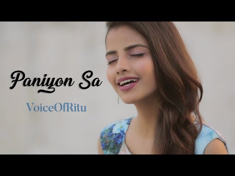 Satyameva Jayate: Paniyon Sa | Female Cover Version By @VoiceOfRitu | Ritu Agarwal