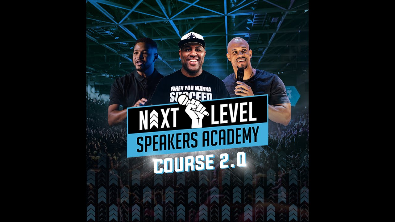 The Next Level Speakers Academy 2 0 Is Here YouTube the-next-level-speakers-academy-2-0-is-here-youtube