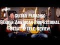 Guitar Paradiso - Fender American Professional Strat & Tele Review