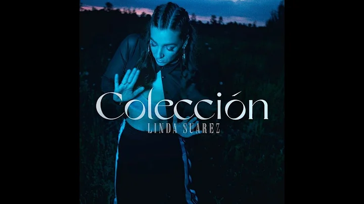 LINDA SUREZ- COLECCIN (Official Music Video)
