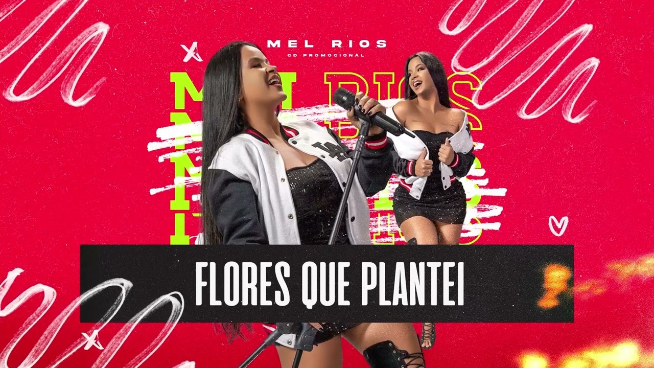 MEL RIOS  - FLORES QUE PLANTEI