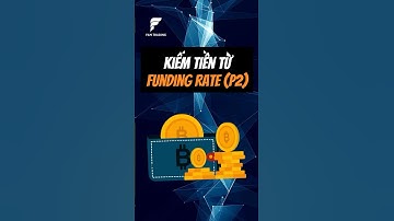 Kiếm tiền từ Funding Rate như thế nào (P.2) #fundingrate #funding #shorts