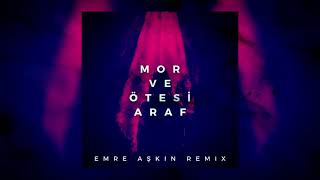 Mor ve Ötesi - Araf (Emre Askin Remix) Resimi