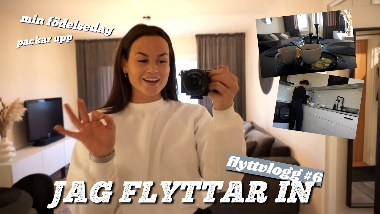 FLYTTDAX & fyller år | sista FLYTTVLOGGEN #6
