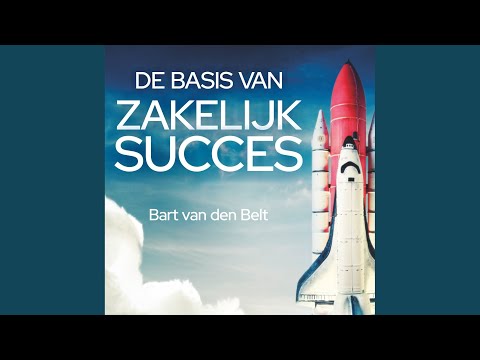 Hoofdstuk 6.2 - De basis van zakelijk succes