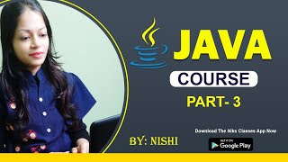 Java Live Classes Part- 3 For Beginners in Hindi [2021] | Java Tutorial For Beginners | Java Course|
