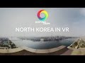 North Korea in VR