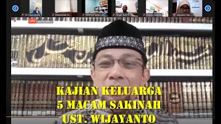 Kajian Keluarga : Macam Sakinah oleh ust Wijayanto | terbaru 23 Okt 2020 | UMP