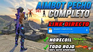 AIMBOT PECHO COMPLETO ✅ LINK DIRECTO 📂 AIMBOT PECHO + TODO ROJO 😨 AIMBOT LETAL 😱 FREE FIRE 2026 🤭