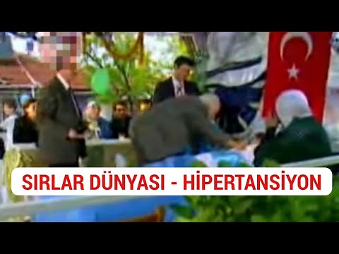 SIRLAR DÜNYASI -  HİPERTANSİYON