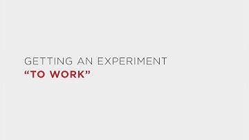 26. Troubleshooting Experiments: Getting An Experiment “To Work” (LE: Module 5, Part 2)