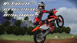 Mx Simulator - red bull straight rhythm onboard