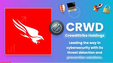 CrowdStrike (CRWD) - The Future of Cybersecurity? 🔥🛡️