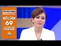 Didem Arslan Yılmaz'la Vazgeçme 69. Bölüm | 19 Kasım 2020